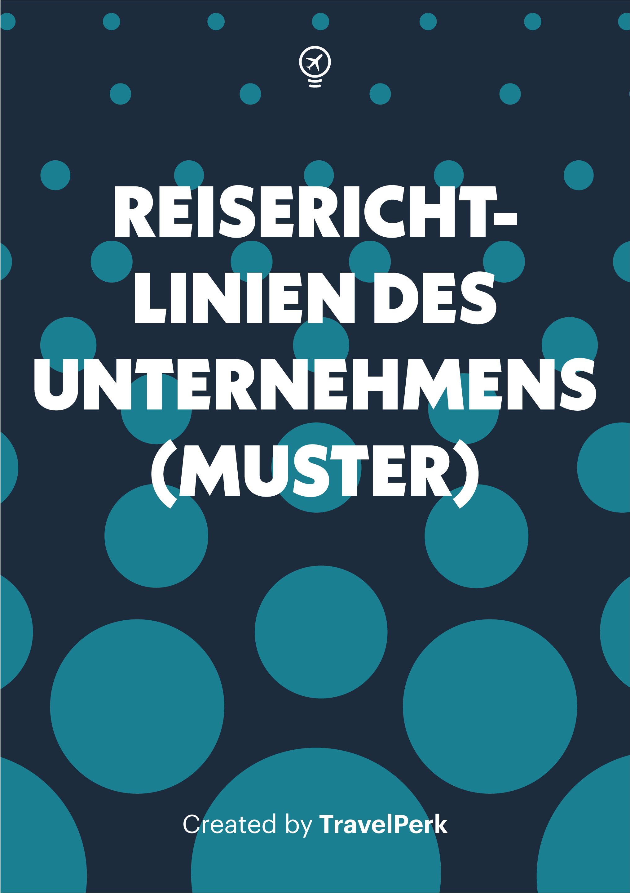 Anpassbare Vorlage für Unternehmens­reiserichtlinien