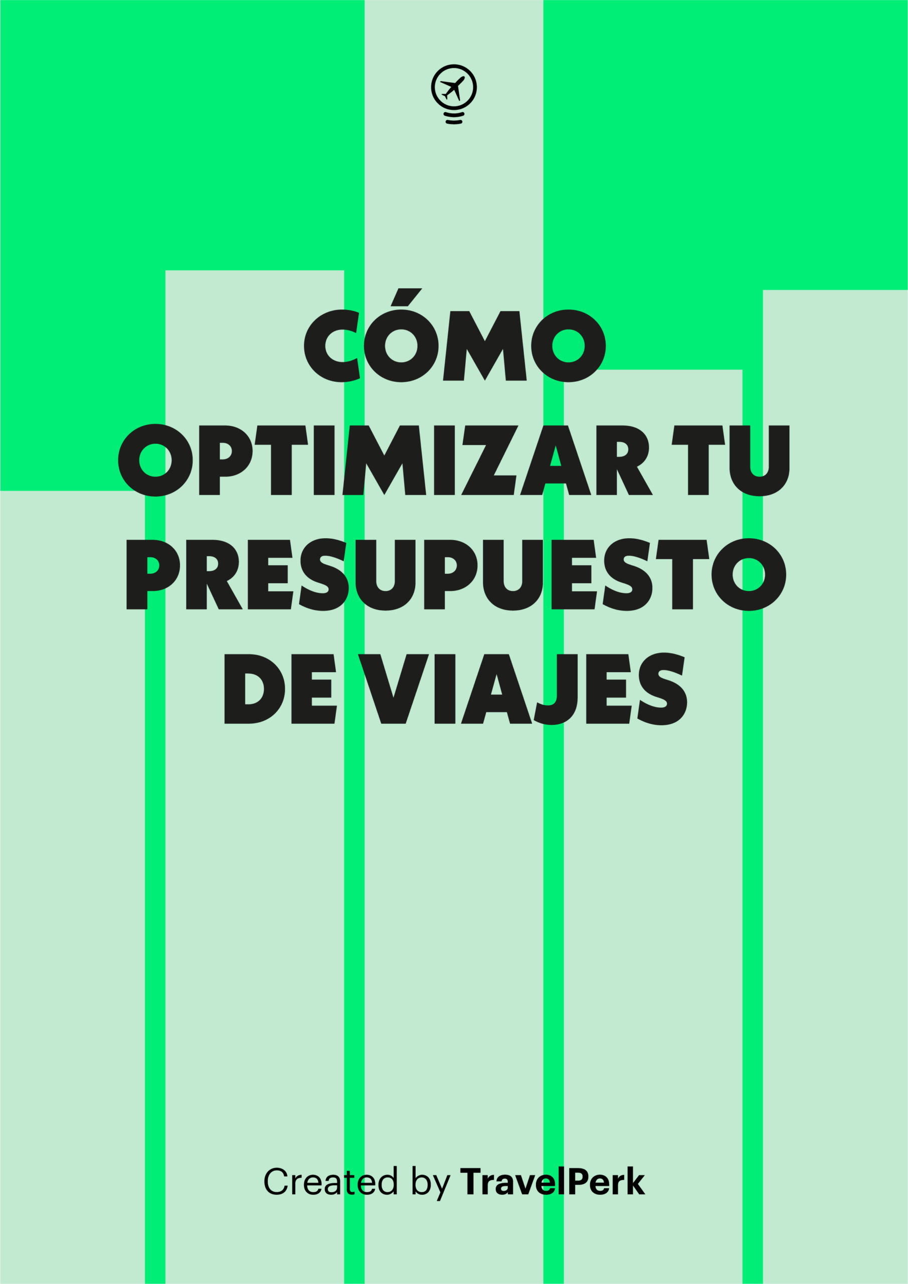 Cómo optimizar tu presupuesto para viajar