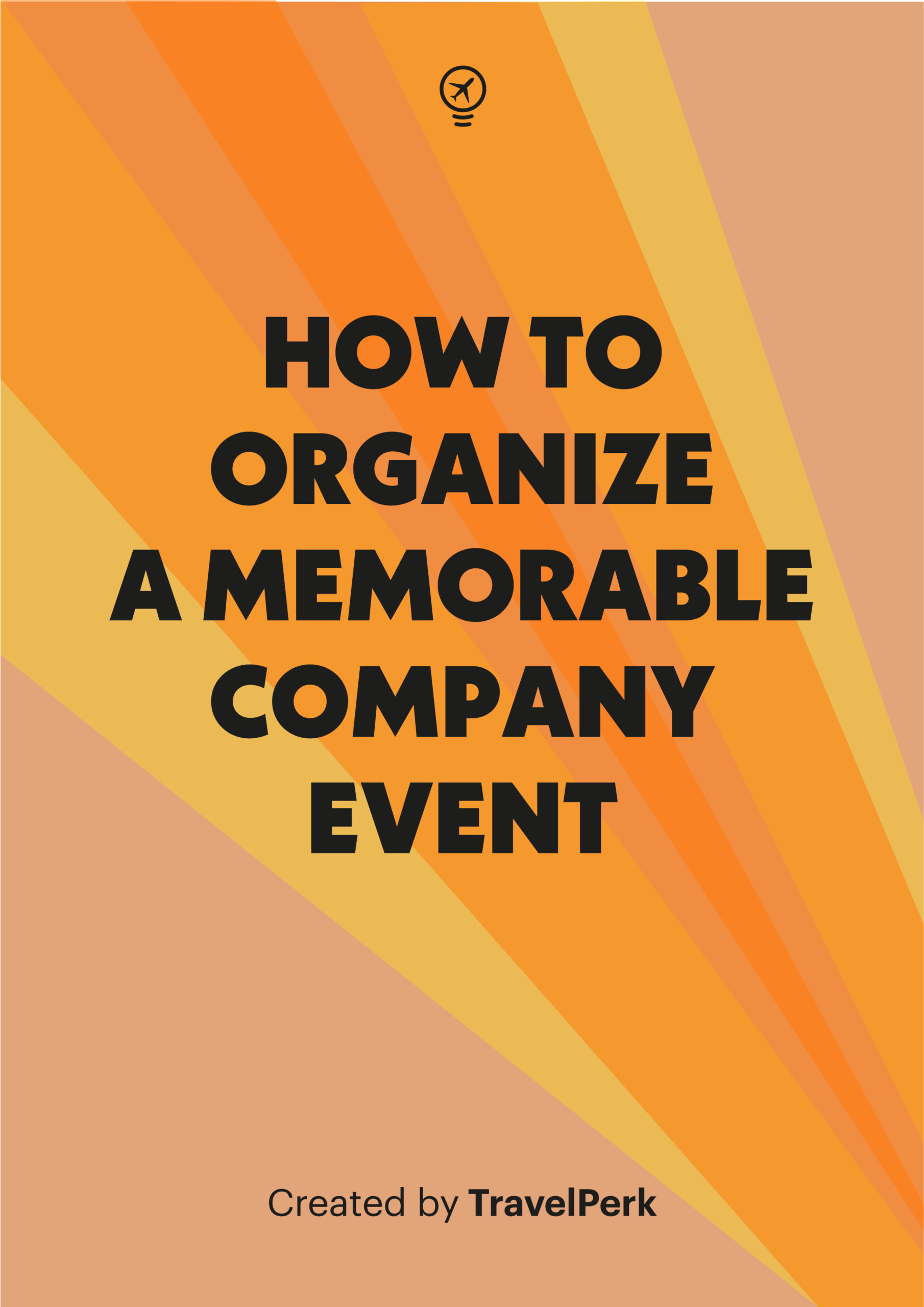 How to organize a memorable company event